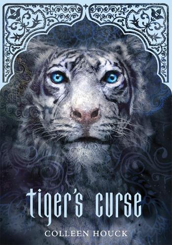 Tiger's Curse (Book 1 in the Tiger's Curse Series)
