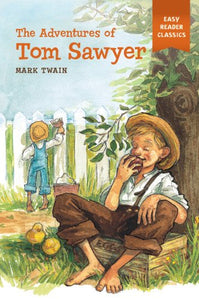 The adventures of Tom Sawyer 