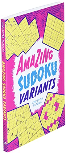 Amazing Sudoku Variants