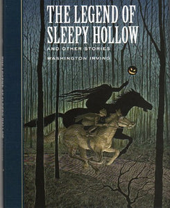 The Legend of Sleepy Hollow and Other Stories 