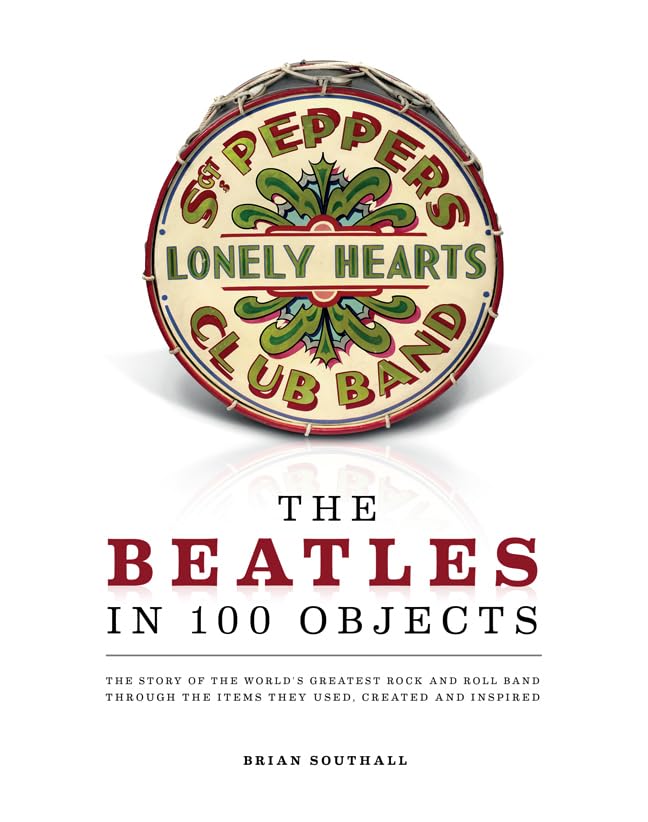 The Beatles in 100 Objects