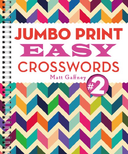 Jumbo Print Easy Crosswords #2