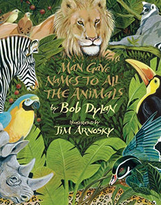 Man Gave Names to All the Animals 