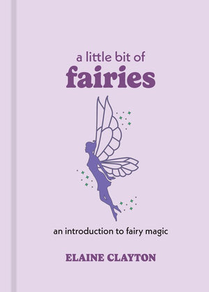 A Little Bit of Fairies