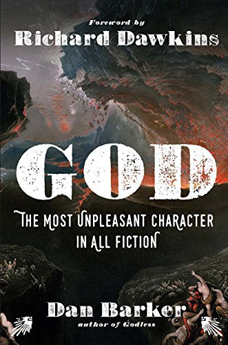 God: The Most Unpleasant Character in All Fiction