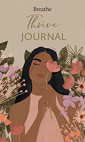 Breathe Thrive Journal (Breathe Magazine Journals)