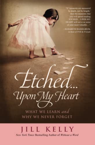 Etched...Upon My Heart