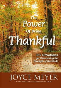 The Power of Being Thankful 