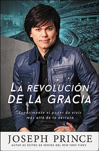 La Revolucion de la Gracia 