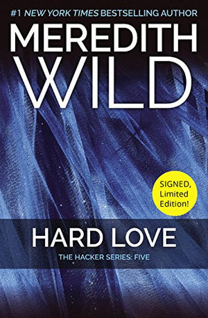 Hard Love - Signed Edition