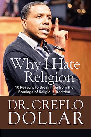 Why I Hate Religion