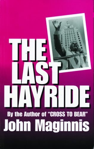 The Last Hayride, The