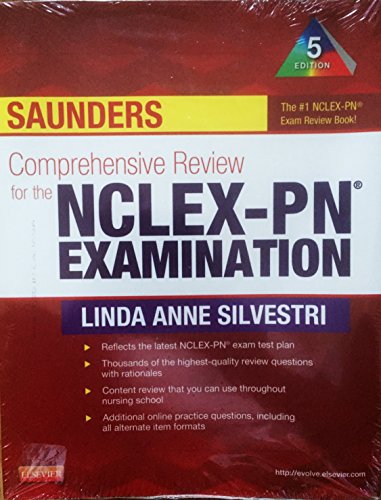 Saunders Comprehensive Review for the NCLEX-PN Examination