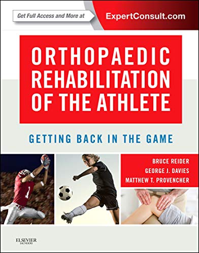 Orthopaedic Rehabilitation of the Athlete
