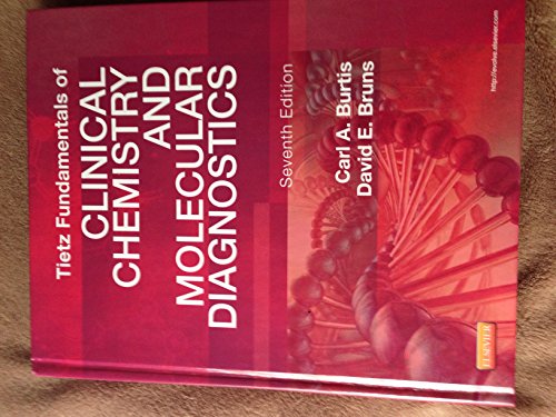 Tietz Fundamentals of Clinical Chemistry and Molecular Diagnostics