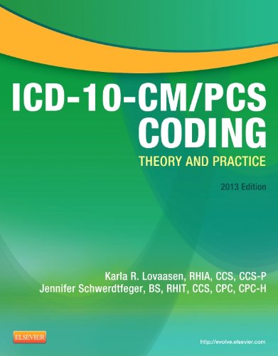 ICD-10-CM/PCS Coding: Theory and Practice