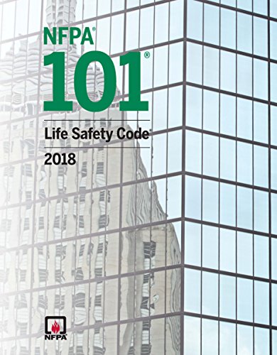 2018 Nfpa 101: Life Safety Code