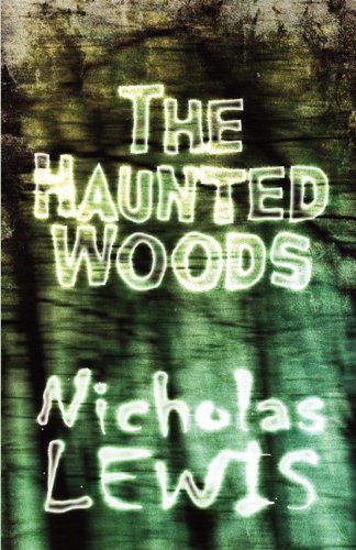 The Haunted Woods