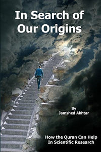 In Search of Our Origins 