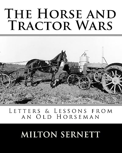 The Horse and Tractor Wars