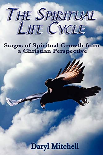 The Spiritual Life Cycle