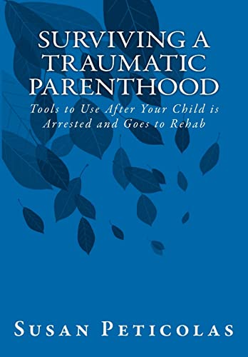 Surviving a Traumatic Parenthood