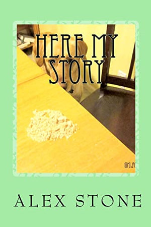 Here My Story
