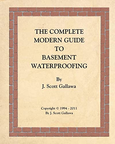 The Complete Modern Guide to Basement Waterproofing