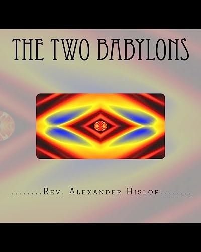 The Two Babylons