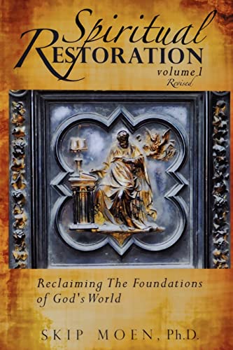 Spiritual Restoration, Vol. 1 revised