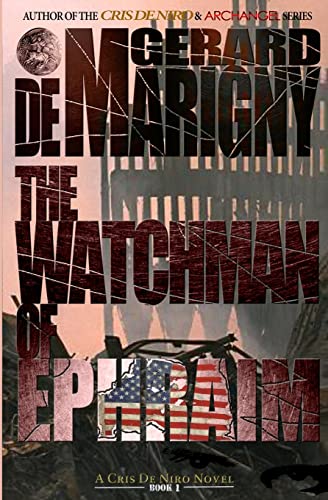 The Watchman of Ephraim