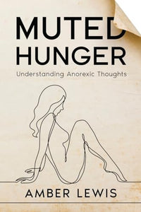 Muted Hunger 