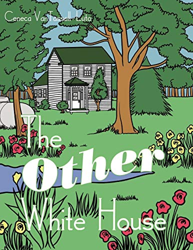 The Other White House