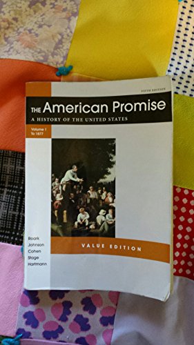 The American Promise, Value Edition, Volume I