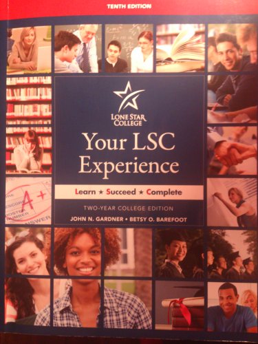 Lone Star College: Your LSC Experience