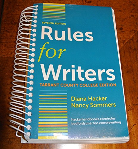 Rules for Writers (Tarrant County College Edition)
