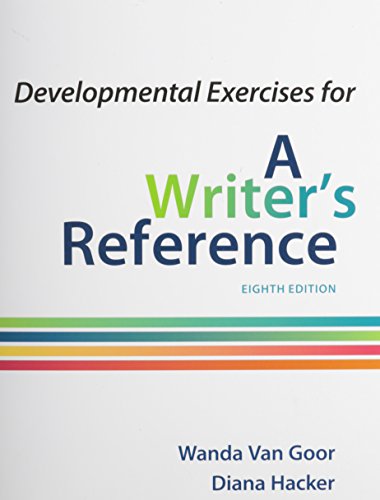 Developmental Exercises for a Writer's Reference