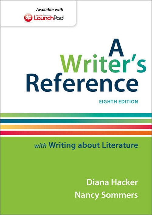 A Writer's Reference with Writing About Literature