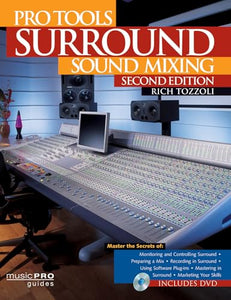 Pro Tools Surround Sound Mixing 