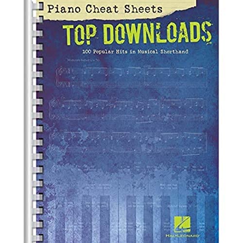 Piano Cheat Sheets: Top Downloads 100 Popular Hits in Musical Shorthand