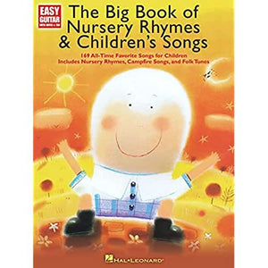The Big Book of Nursery Rhymes & Children's Songs 