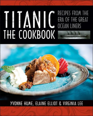 Titanic: The Cookbook