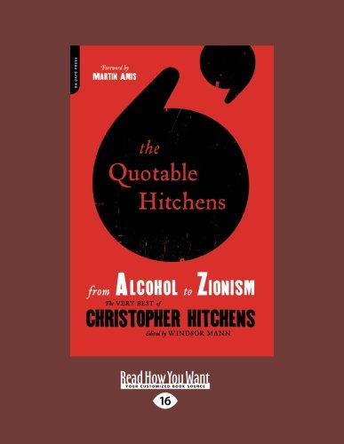 The Quotable Hitchens (1 Volume Set)