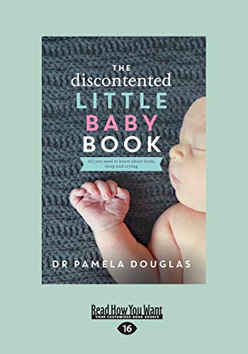 The Discontented Little Baby Book