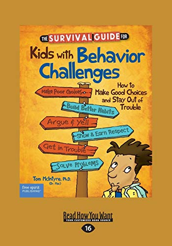 The Survival Guide for Kids with Behavior Challenges