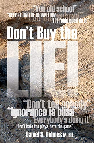 Don't Buy the Lie!