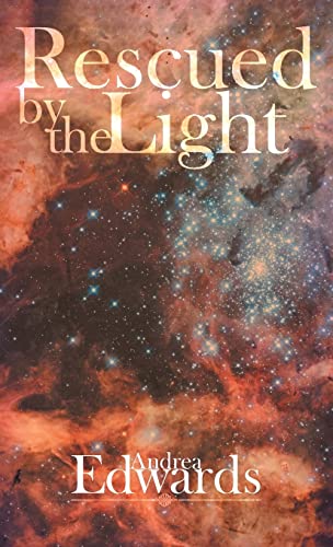 Rescued by the Light