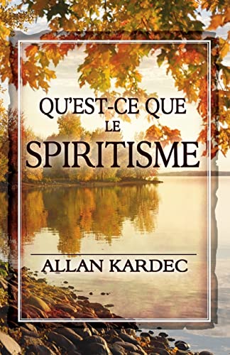 Qu'est-ce que le Spiritisme