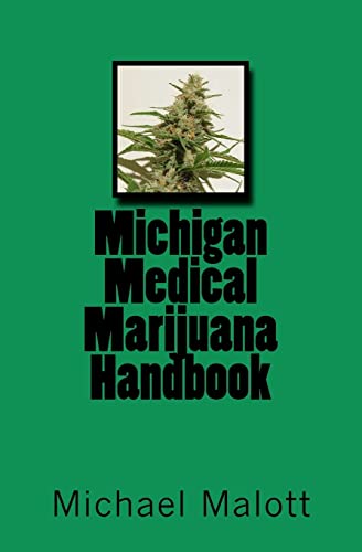 Michigan Medical Marijuana Handbook
