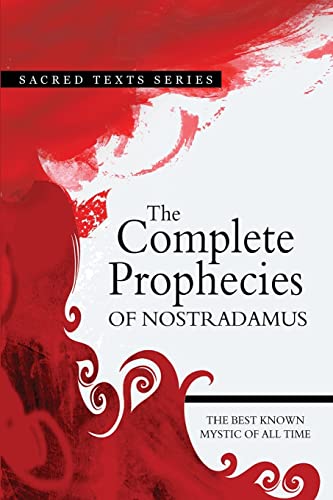 The Complete Prophecies of Nostradamus